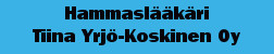 Hammaslääkäri Tiina Yrjö-Koskinen Oy logo